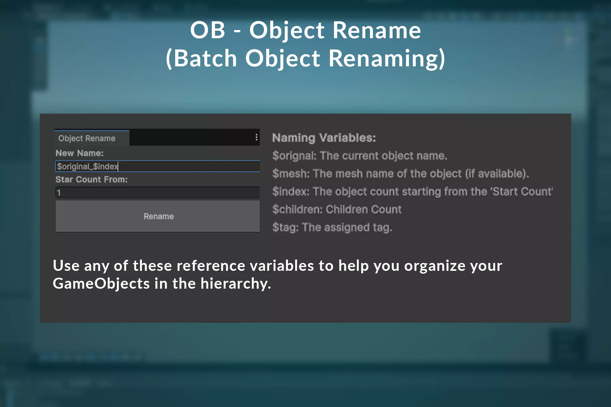 OB - Object Rename (Unity Tool)